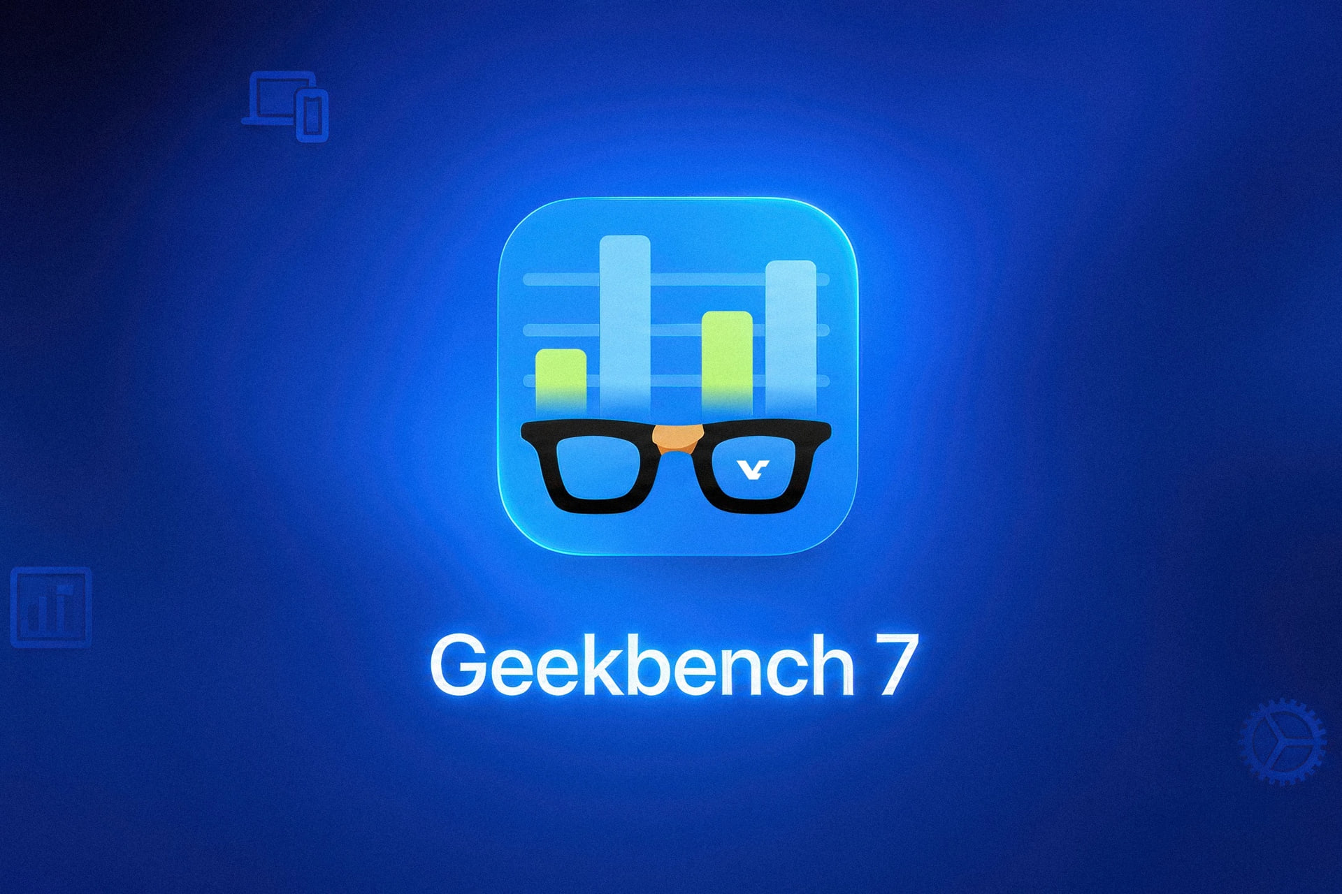 Geekbench 7 با بارهای کاری جدید معرفی شد